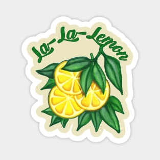 La-La-Lemon Magnet