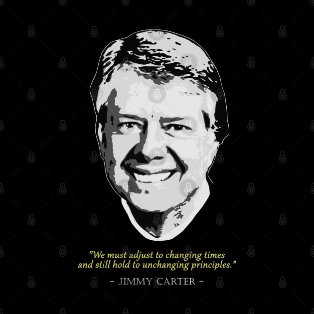 JImmy Carter Quote by Nerd_art