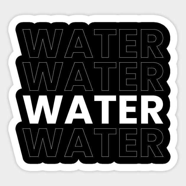 water typography design - Water - Sticker | TeePublic