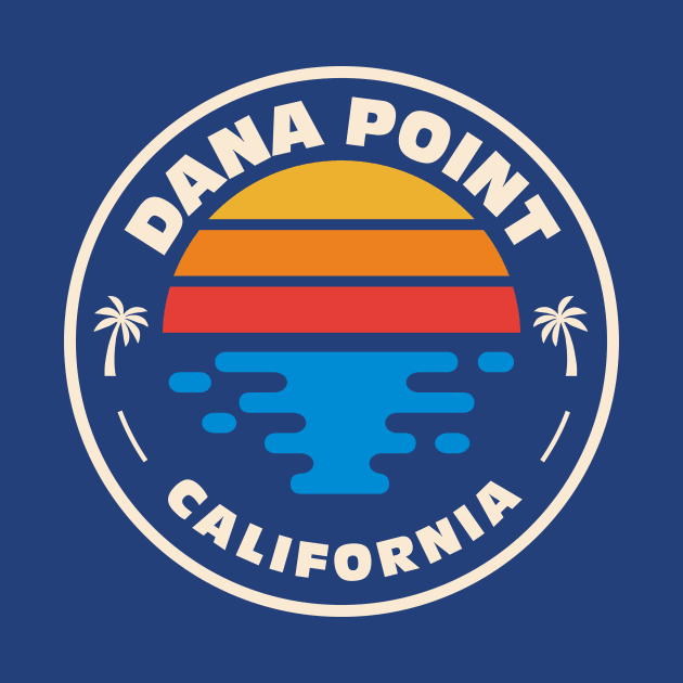 Retro Dana Point California Vintage Beach Surf Emblem by Now Boarding