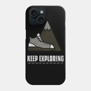 Keep exploring Phone Case