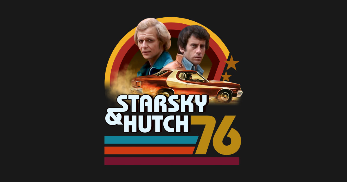 Starsky and hutch Starsky And Hutch Posters and Art Prints TeePublic
