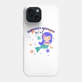 Birthday mermaid girl Phone Case