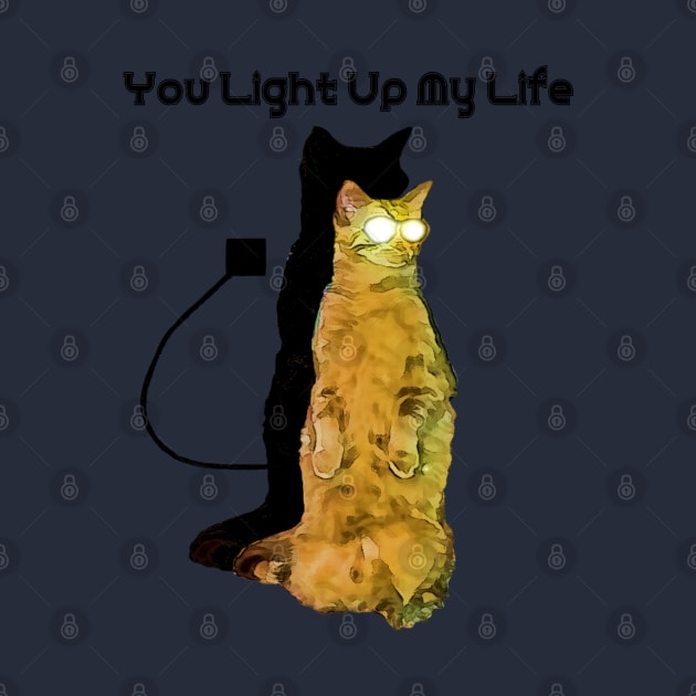 You Light Up My Life - Electric Cat by D_AUGUST_ART_53