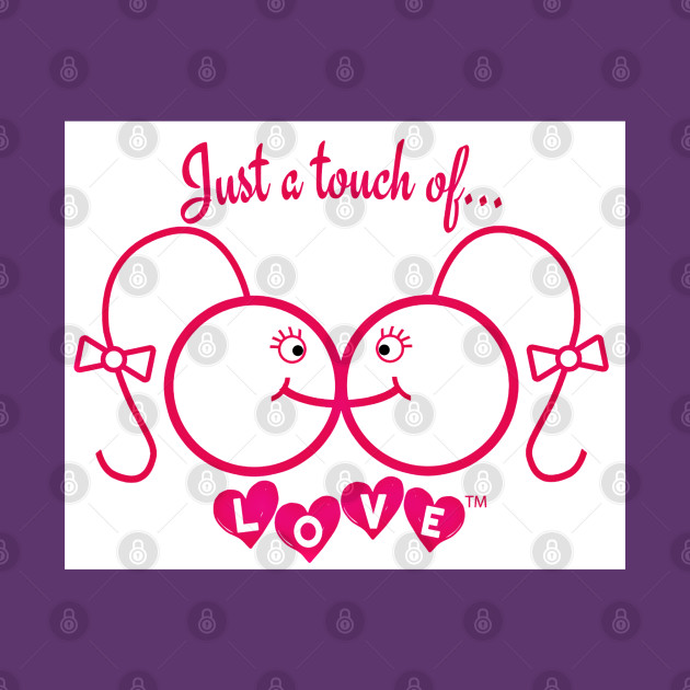 Just A Touch of LOVE - LGBTQIA+ - Females and Horizontal Rainbow - Double-sided by SubversiveWare