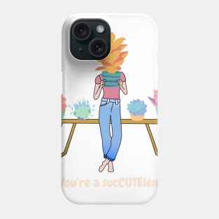 You’re a sucCUTElent (light text) Phone Case