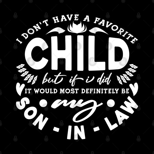 I Don't Have A Favorite Child Typography White by JaussZ