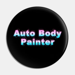 Auto Body Painter Pin