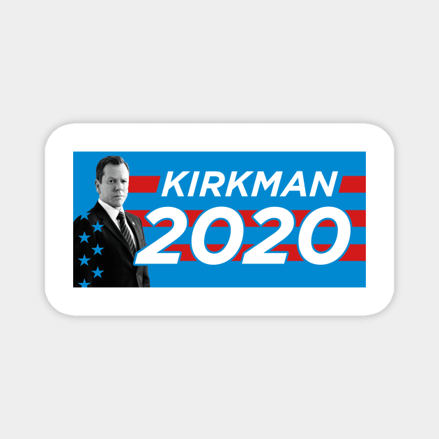 Designated Survivor - Kirkman 2020 Magnet by Stalwarthy