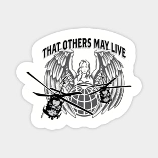 That Others May Live Clear Magnet