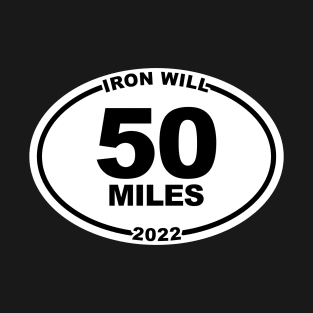 IRON WILL 50 MILE FINISHER T-Shirt