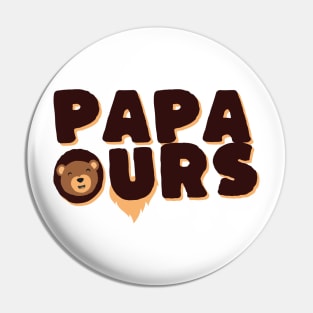 PAPA OURS Pin