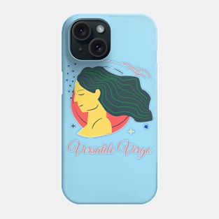 Versatile Virgo - Astrology Art Phone Case