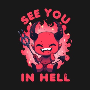 See You In Hell Kawaii Satan T-Shirt