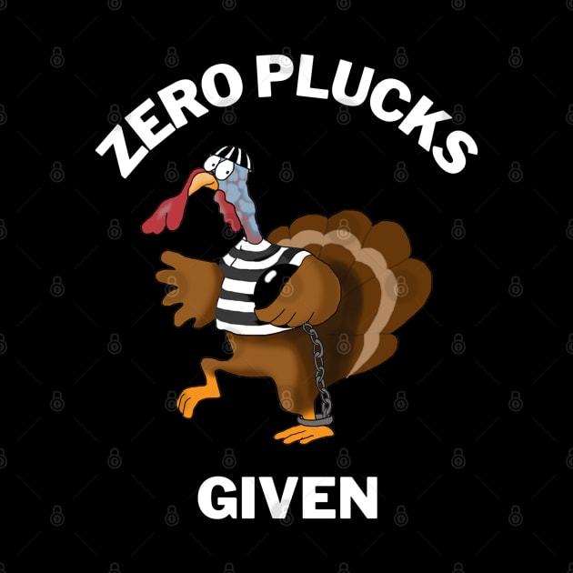 Turkey Zero Plucks Given Thanksgiving Classic T-Shirt by jackofdreams22