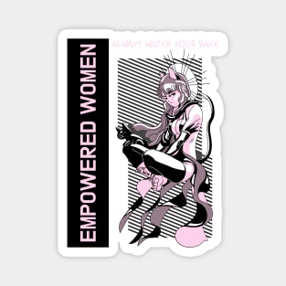 EMPOWERED WOMEN ALWAYS WATCH YOUR BACK Magnet