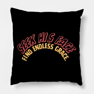 ... ENDLESS GRACE. Pillow