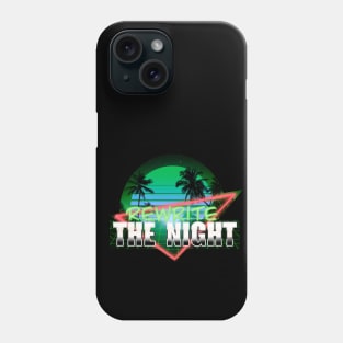 REWRITE THE NIGHT Phone Case