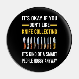 Smart People Hobby Knife Collecting Knives Pin