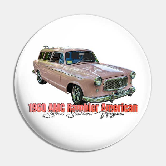 1960 AMC Rambler American Super Station Wagon Pin by Gestalt Imagery