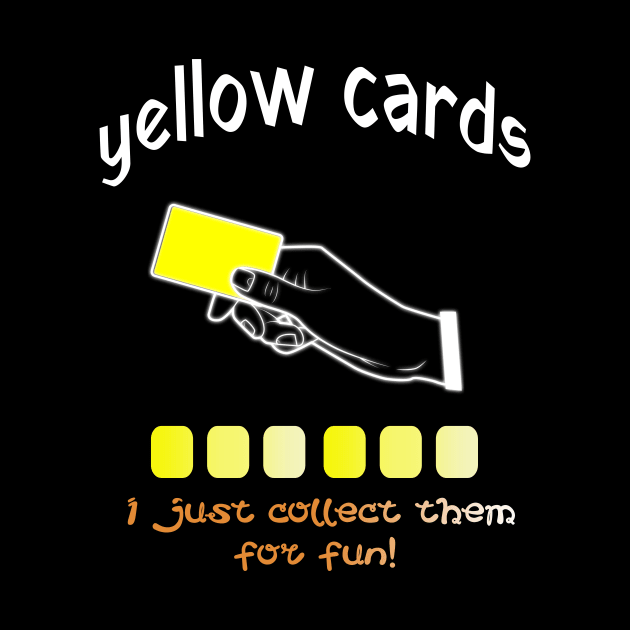 yellow cards, I collect them for fun! Design by YeaLove