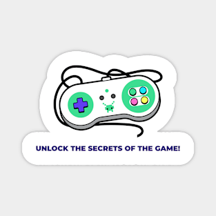 Unlock The Secrets Of The Game! Magnet