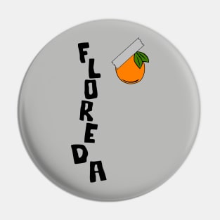 Floreda - I'm Not a State Pin