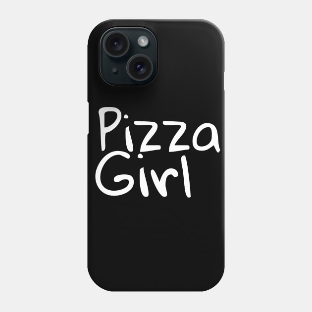 Pizza Girl Phone Case by Catchy Phase