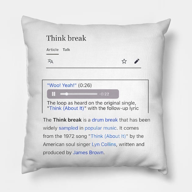 Think Break Pillow by DankFutura