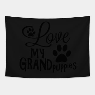 Fun Dog Gifts and Ideas - Love my Grandpuppies Tapestry