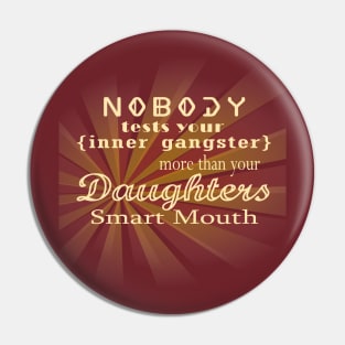 Daughters Pin