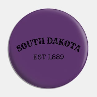 South Dakota Est 1889 Pin