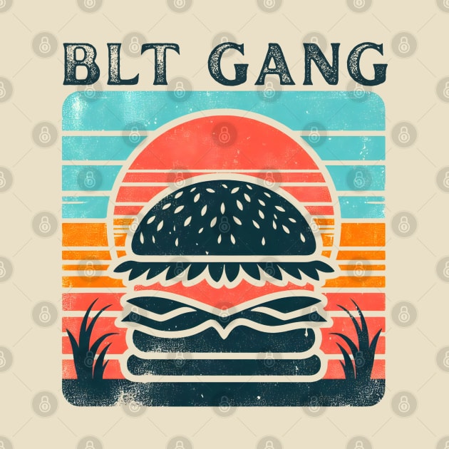 BLT gang by Japanese Fever