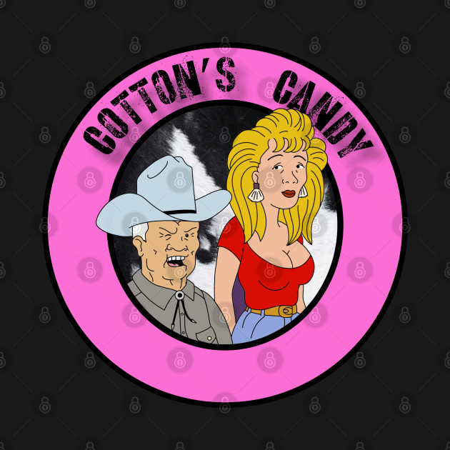 Discover Cotton’s Candy - King Of The Hill - T-Shirt