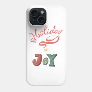 Holiday Joy Phone Case