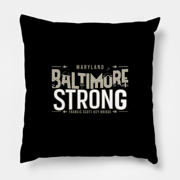 Baltimore Strong Pillow by Cybord Design