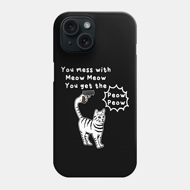 Peow Peow Phone Case by Literally Me