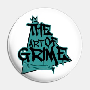 The Art Of Grime Pin