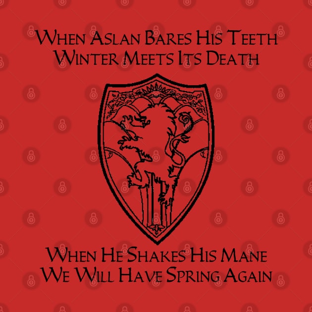 End Of Winter - Black Lettering - Narnia by The Great Stories