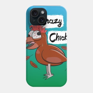 Crazy Chicken Phone Case