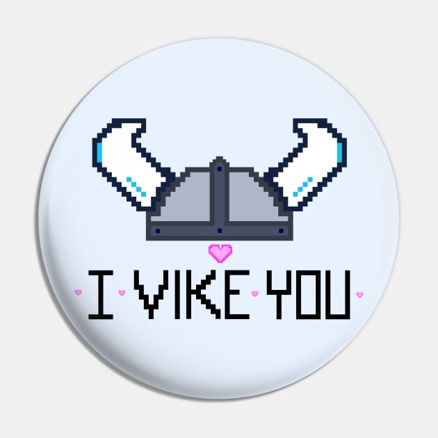 I Vike You! Pin by staceyromanart