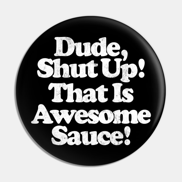 Pin on awesome sauce