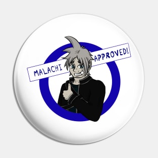 Malachi Approved Pin