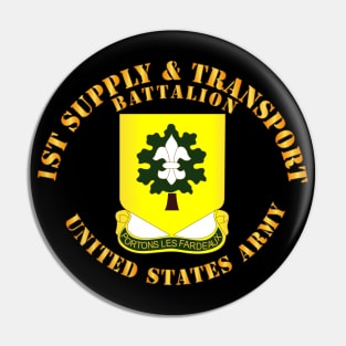 1st Supply and Transport Battalion - US Army Pin