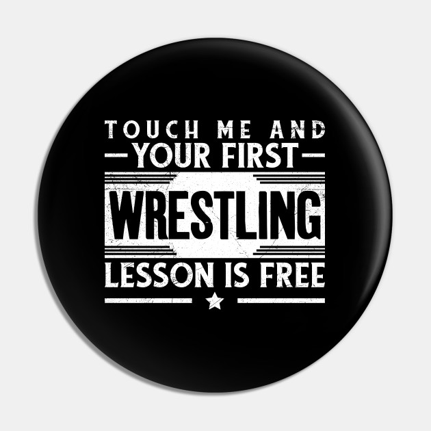 Funny Wrestling Coach Gift - Funny Wrestler Gifts - Pin | TeePublic Funny Wrestling Coach Gift - Funny Wrestler Gifts - Pin | TeePublic
