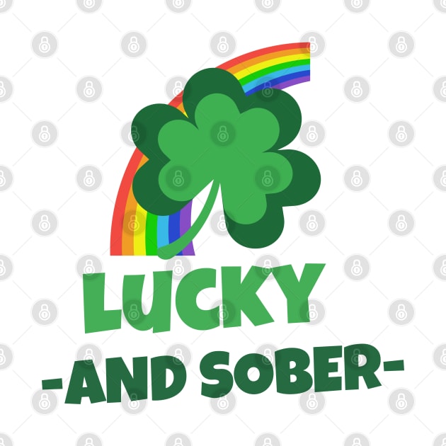 Lucky And Sober by SOS@ddicted