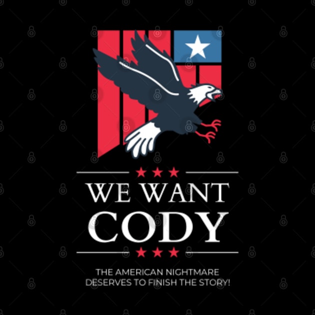 WE WANT CODY by aldo_nova