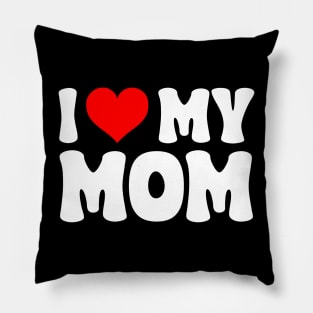 I heart my mom Pillow