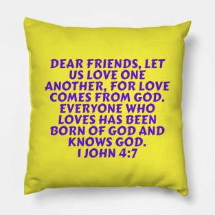 Bible Verse 1 John 4:7 Pillow