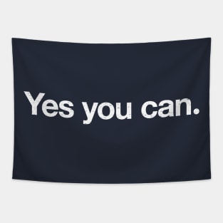 Yes you can. Tapestry